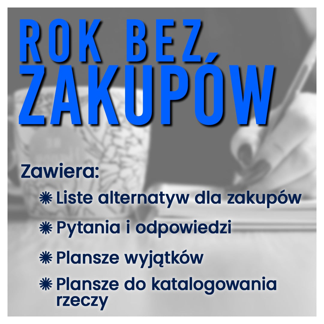 ROK BEZ ZAKUPÓW –  zestaw dla początkujących