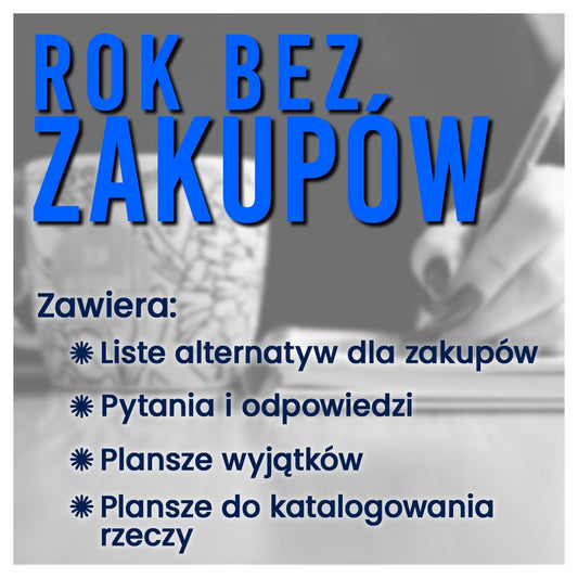 ROK BEZ ZAKUPÓW –  zestaw dla początkujących